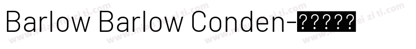 Barlow Barlow Conden字体转换